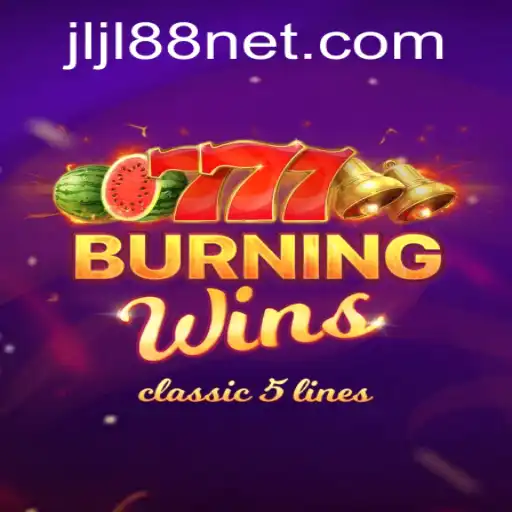 Exploring the Exciting World of BurningWins and the Phenomena of JLJL88