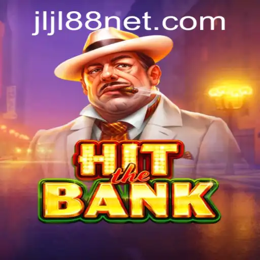 Unveiling 'HitTheBank': A Thrilling Adventure with JLJL88